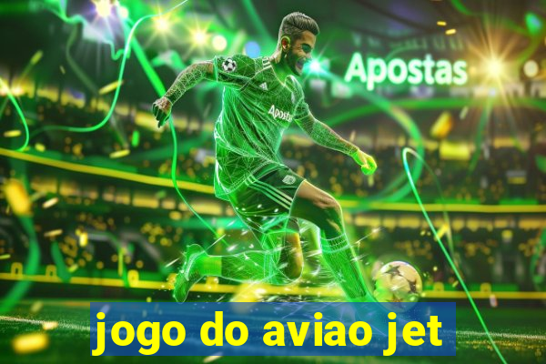 jogo do aviao jet